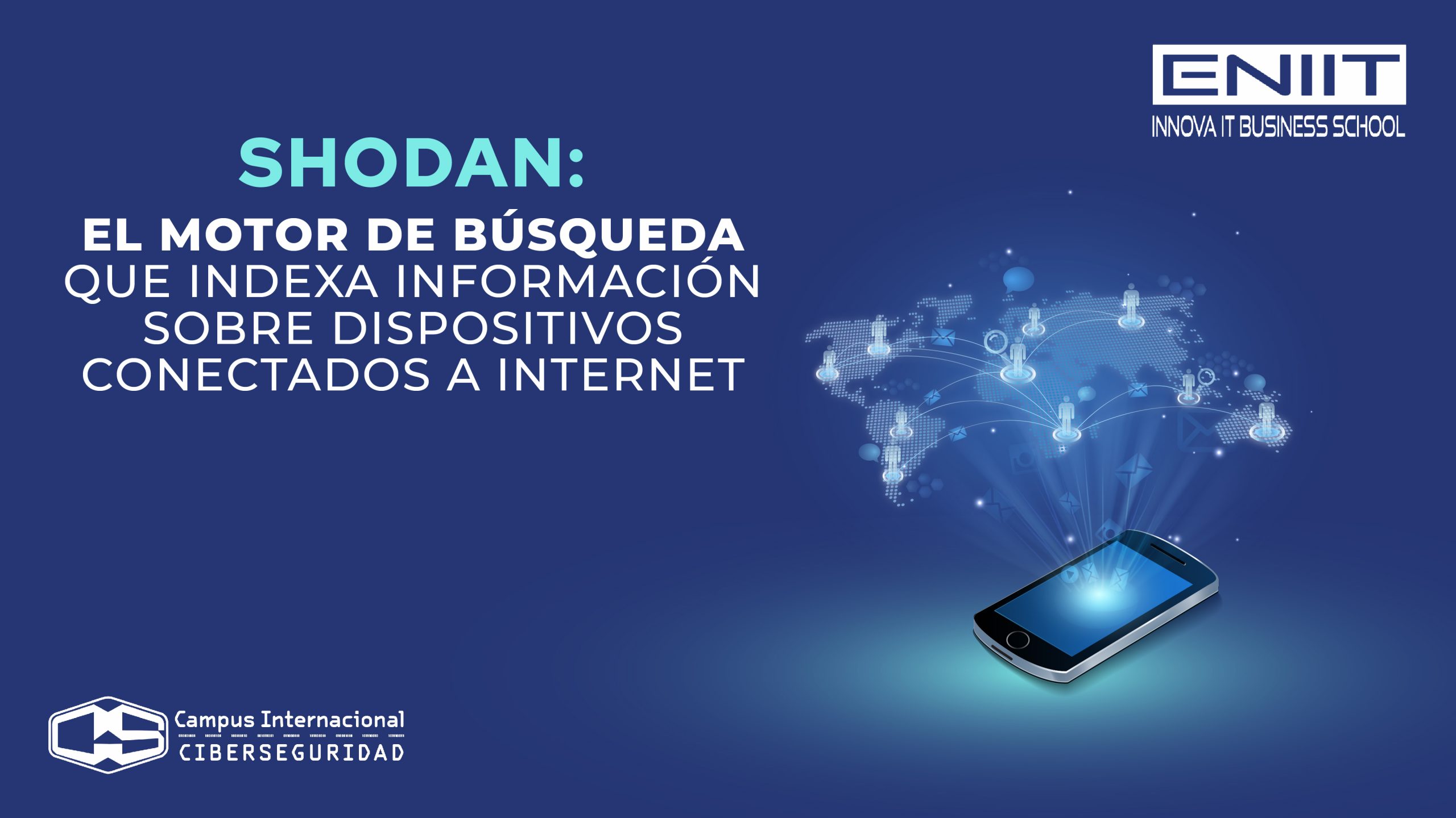 Shodan. Explorando las profundidades de Internet